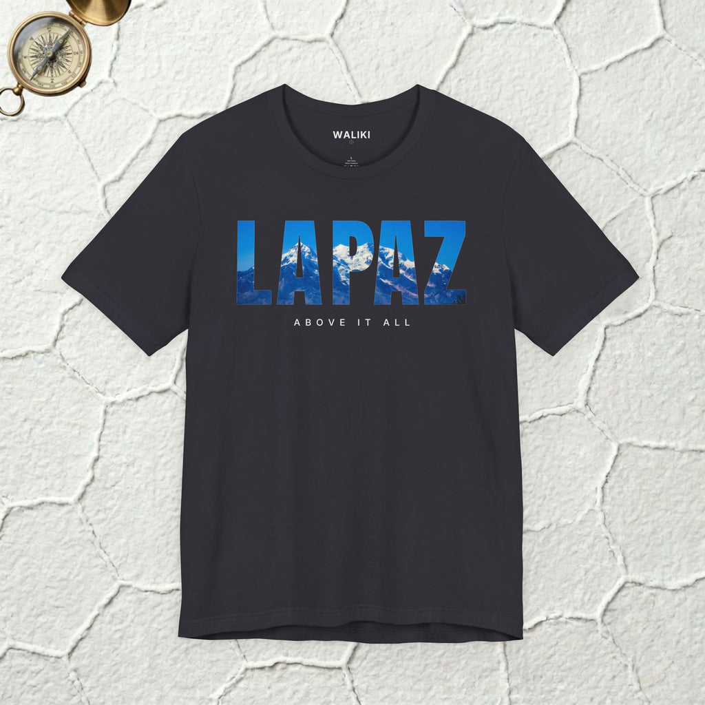 La Paz Bolivia Illimani Shirt | Above It All